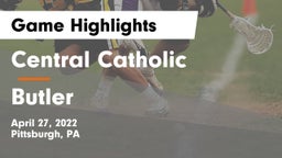 Central Catholic  vs Butler  Game Highlights - April 27, 2022