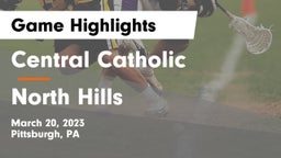 Central Catholic  vs North Hills  Game Highlights - March 20, 2023