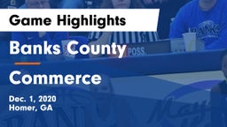 Banks County  vs Commerce  Game Highlights - Dec. 1, 2020