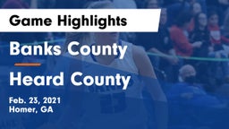 Banks County  vs Heard County  Game Highlights - Feb. 23, 2021