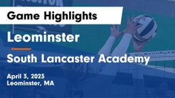 Leominster  vs South Lancaster Academy Game Highlights - April 3, 2023