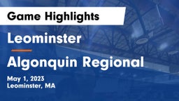 Leominster  vs Algonquin Regional  Game Highlights - May 1, 2023