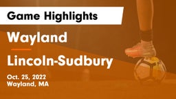 Wayland  vs Lincoln-Sudbury Game Highlights - Oct. 25, 2022