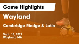 Wayland  vs Cambridge Rindge & Latin Game Highlights - Sept. 15, 2022
