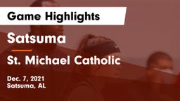 Satsuma  vs St. Michael Catholic  Game Highlights - Dec. 7, 2021