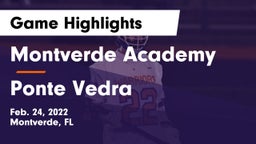 Montverde Academy vs Ponte Vedra  Game Highlights - Feb. 24, 2022