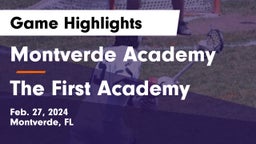 Montverde Academy vs The First Academy Game Highlights - Feb. 27, 2024