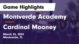 Montverde Academy vs Cardinal Mooney  Game Highlights - March 26, 2024