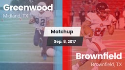 Matchup: Greenwood High vs. Brownfield  2017