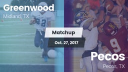 Matchup: Greenwood High vs. Pecos  2017