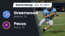 Recap: Greenwood   vs. Pecos  2017
