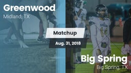 Matchup: Greenwood High vs. Big Spring  2018