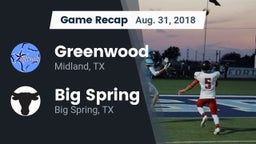 Recap: Greenwood   vs. Big Spring  2018