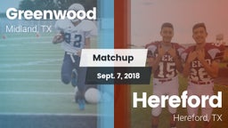 Matchup: Greenwood High vs. Hereford  2018