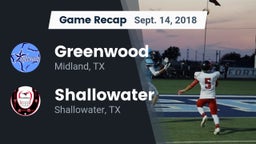 Recap: Greenwood   vs. Shallowater  2018