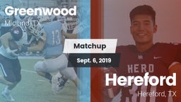 Matchup: Greenwood High vs. Hereford  2019