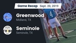Recap: Greenwood   vs. Seminole  2019