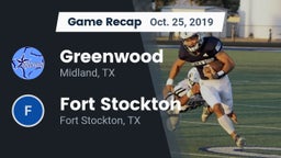Recap: Greenwood   vs. Fort Stockton  2019