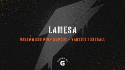 Greenwood football highlights Lamesa