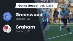 Recap: Greenwood   vs. Graham  2021