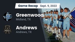 Recap: Greenwood   vs. Andrews  2022