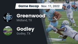 Recap: Greenwood   vs. Godley  2022