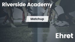 Matchup: Riverside Academy vs. Ehret 2016