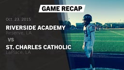 Recap: Riverside Academy vs. St. Charles Catholic  2015