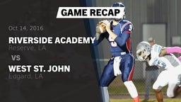 Recap: Riverside Academy vs. West St. John  2016