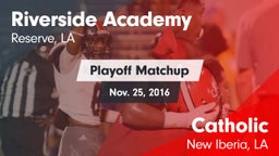 Matchup: Riverside Academy vs. Catholic  2016