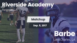 Matchup: Riverside Academy vs. Barbe  2017