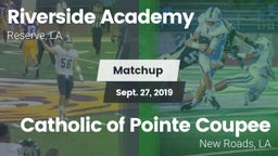 Matchup: Riverside Academy vs. Catholic of Pointe Coupee 2019