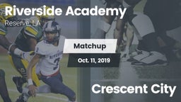 Matchup: Riverside Academy vs. Crescent City 2019