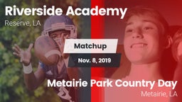 Matchup: Riverside Academy vs. Metairie Park Country Day  2019