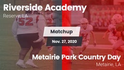 Matchup: Riverside Academy vs. Metairie Park Country Day  2020
