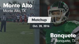 Matchup: Monte Alto High vs. Banquete  2016