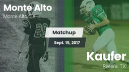 Matchup: Monte Alto High vs. Kaufer  2017