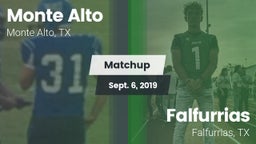 Matchup: Monte Alto High vs. Falfurrias  2019