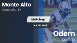 Matchup: Monte Alto High vs. Odem  2019