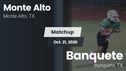 Matchup: Monte Alto High vs. Banquete  2020