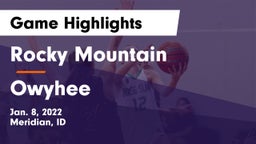 Rocky Mountain  vs Owyhee  Game Highlights - Jan. 8, 2022