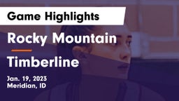 Rocky Mountain  vs Timberline  Game Highlights - Jan. 19, 2023