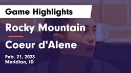 Rocky Mountain  vs Coeur d'Alene  Game Highlights - Feb. 21, 2023