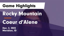 Rocky Mountain  vs Coeur d'Alene  Game Highlights - Dec. 2, 2023