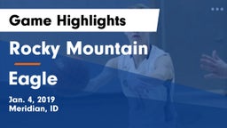 Rocky Mountain  vs Eagle  Game Highlights - Jan. 4, 2019