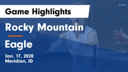Rocky Mountain  vs Eagle  Game Highlights - Jan. 17, 2020