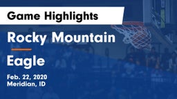 Rocky Mountain  vs Eagle  Game Highlights - Feb. 22, 2020