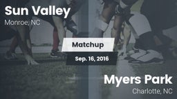 Matchup: Sun Valley High vs. Myers Park  2016
