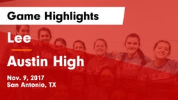 Lee  vs Austin High Game Highlights - Nov. 9, 2017
