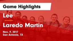 Lee  vs Laredo Martin  Game Highlights - Nov. 9, 2017